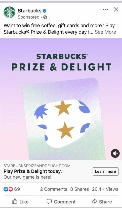 Annuncio Facebook di Starbucks che pubblicizza il loro gioco Prize & Delight a cui i clienti possono giocare per vincere caffè gratuiti, buoni regalo e altro ancora