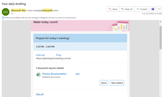 Zrzut ekranu wiadomości e-mail Microsoft Viva przedstawiający dzisiejsze spotkania z powiązanymi dokumentami znalezionymi w skrzynce odbiorczej odbiorcy