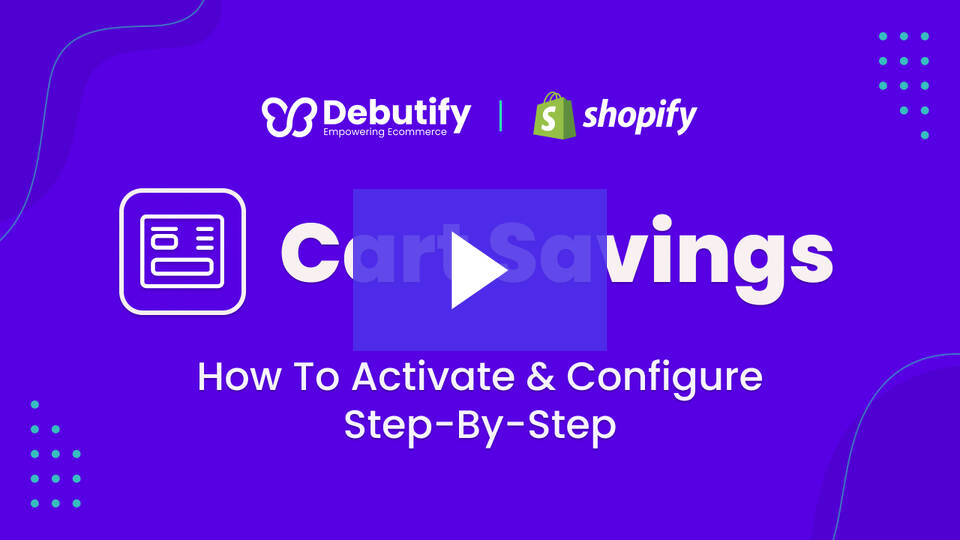 Debutify Cart Savings Add-On