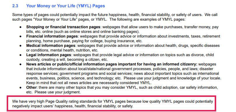 Das Akronym „Your Money or Your Life“ wird in den Richtlinien zur Bewertung der Suchqualität von Google erläutert