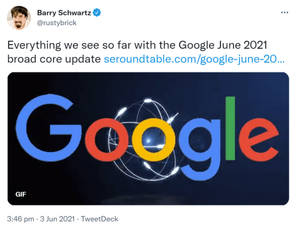 Googleの2021年6月の広範なコアアップデートに関するBarrySchwartzのツイートのスクリーンショット