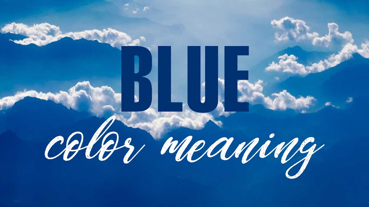 sommets bleus et nuages ​​avec des mots signification de couleur bleue.