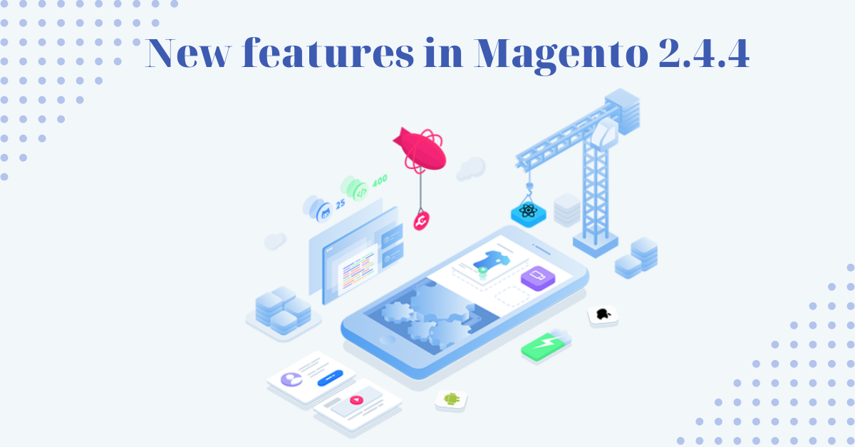 Новые функции в Magento 2.4.4