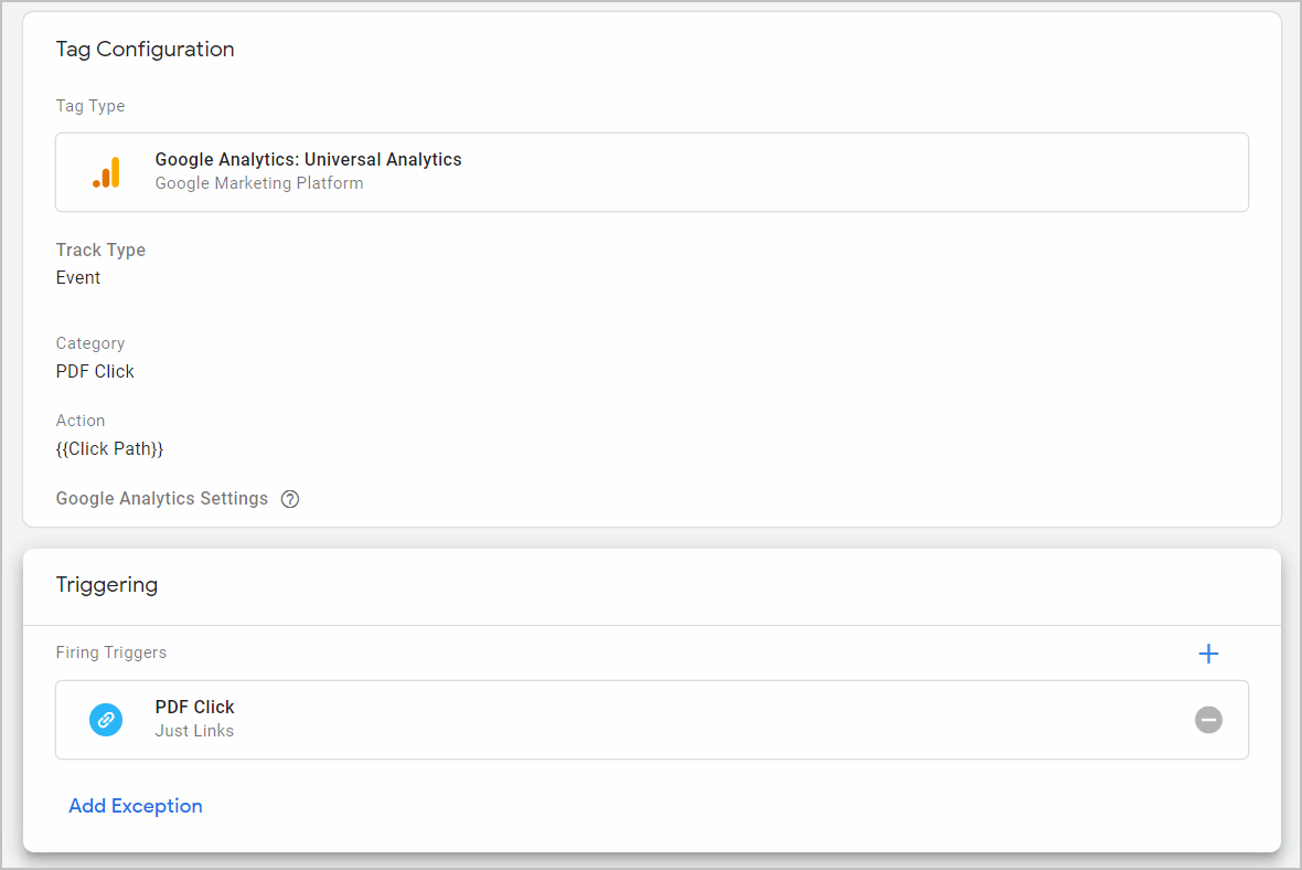 tag configuration screen with google analytics: universal analytics selected as the tag type. track type is set to "event", category is set to "pdf click", and action is set to {{click path}}. under the triggering section, firing triggers indicates "pdf click - just links"