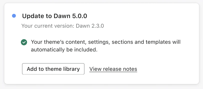 Captură de ecran a opțiunii Shopify de a actualiza la tema Dawn.