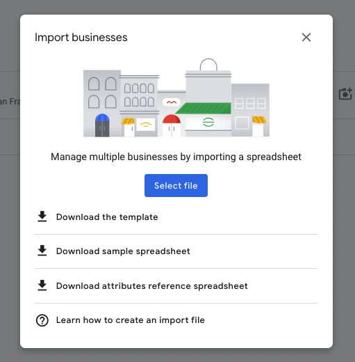 หน้าจอดาวน์โหลดสเปรดชีตเพื่อเพิ่มสถานที่หลายแห่งในโปรไฟล์ธุรกิจของ Google