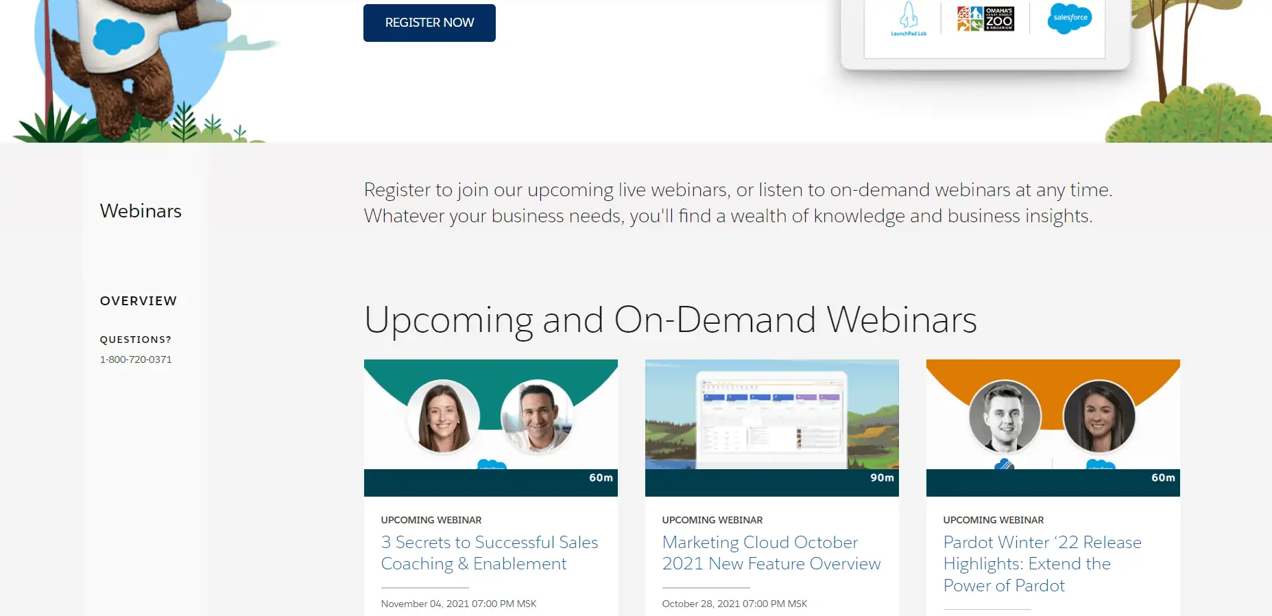 Salesforce offers a lot of webinars to its current customers and leads