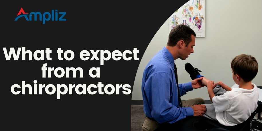 What to expect from a chiropractor