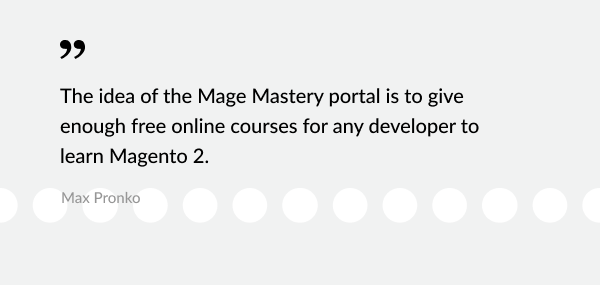 Mage Mastery: Interview mit Max Pronko | MageWorx-Blog