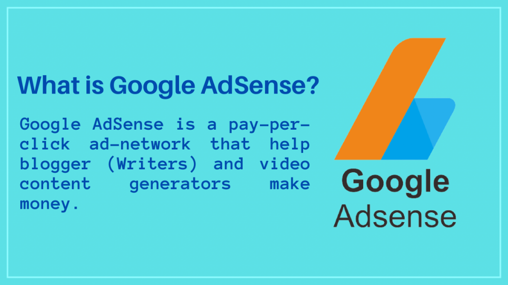 What is Google AdSense?