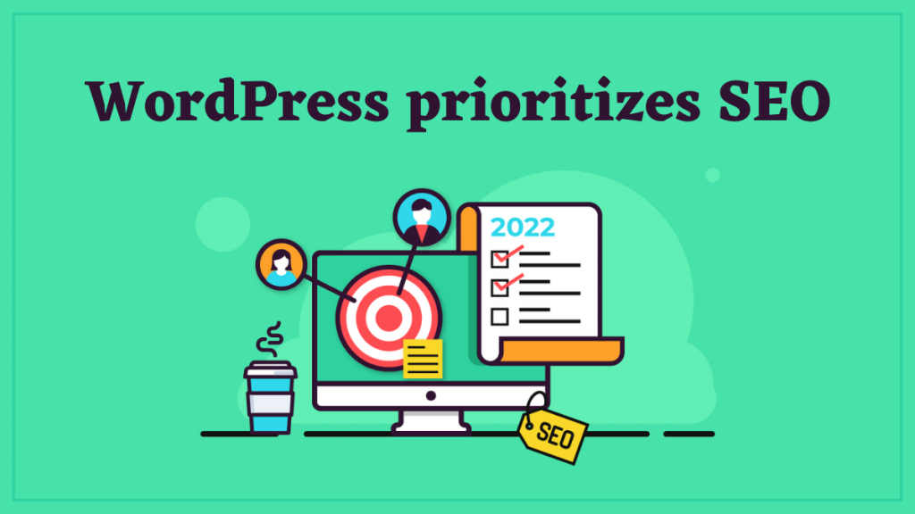 WordPress prioritizes SEO