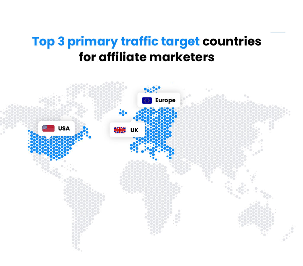 3 principais países principais países de destino de tráfego para comerciantes afiliados - EUA, Reino Unido, UE