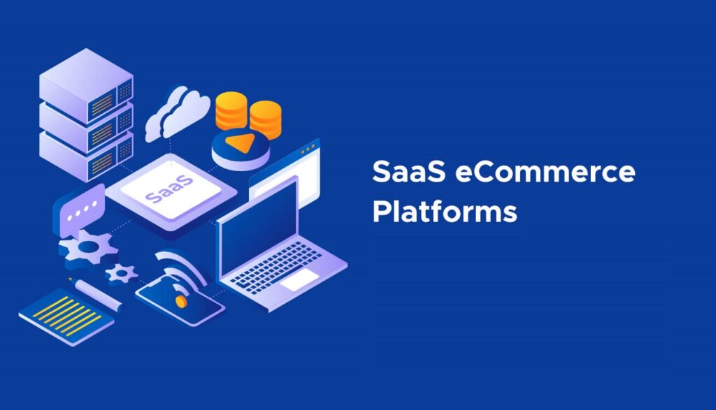 Plateforme de commerce électronique SaaS