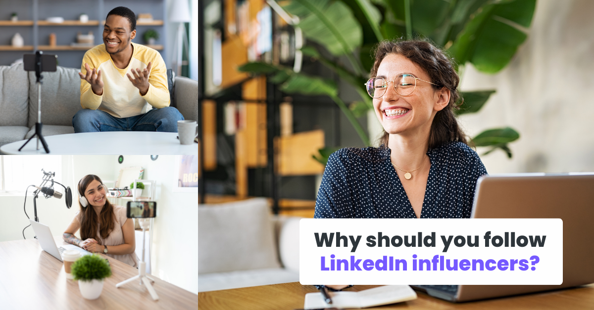 ¿Por qué deberías seguir a los influencers de LinkedIn?