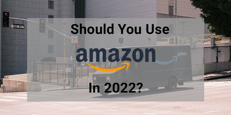 Dovresti usare Amazon nel 2022