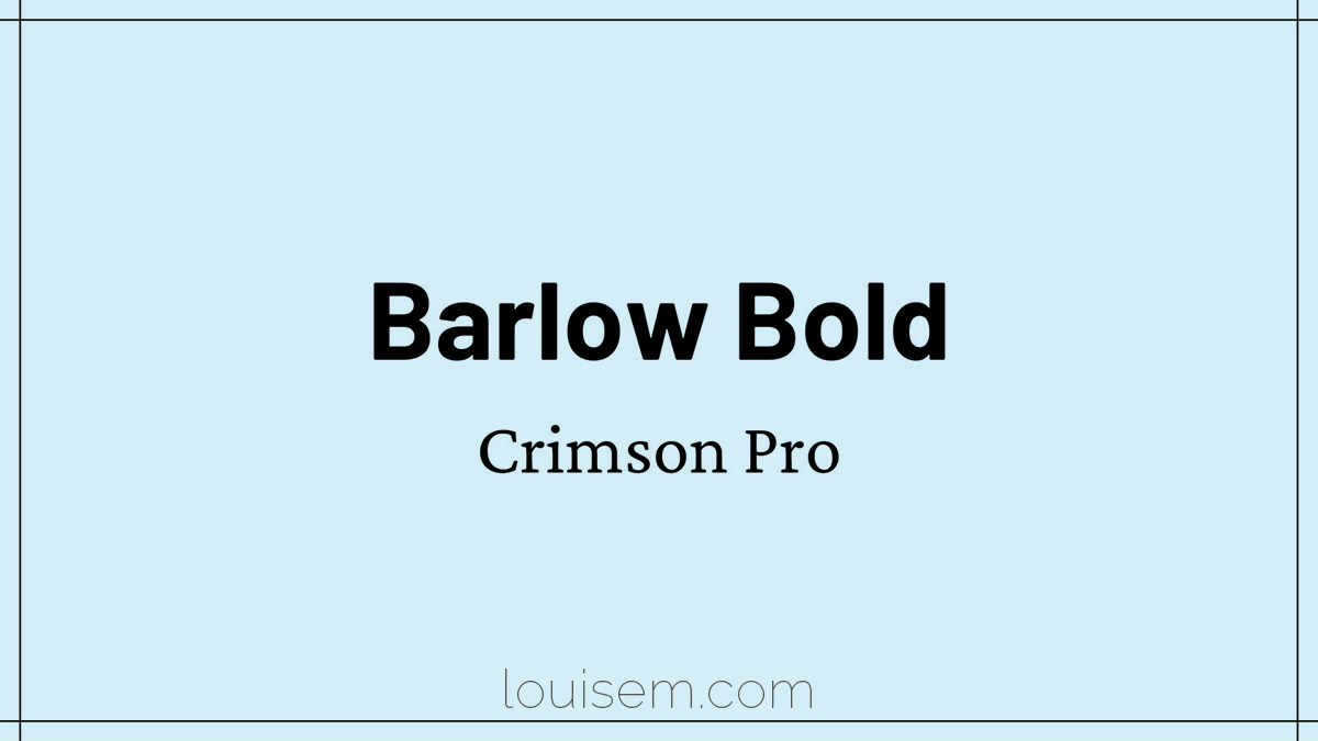 par de fontes do google no canva de Barlow Bold e Crimson Pro.