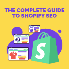 Der vollständige Leitfaden für Shopify SEO