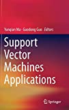 Soutenir les applications des machines vectorielles