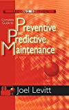 Guide complet de maintenance préventive et prédictive (Volume 1)