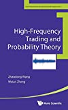 Trading à haute fréquence et théorie des probabilités (Rapports scientifiques de l'Université normale de Chine orientale)