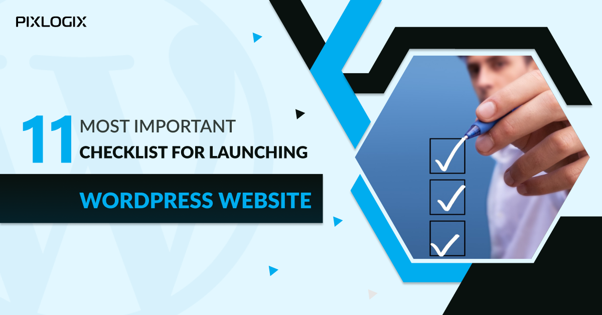 11 lista de verificación más importante para lanzar un sitio web de WordPress