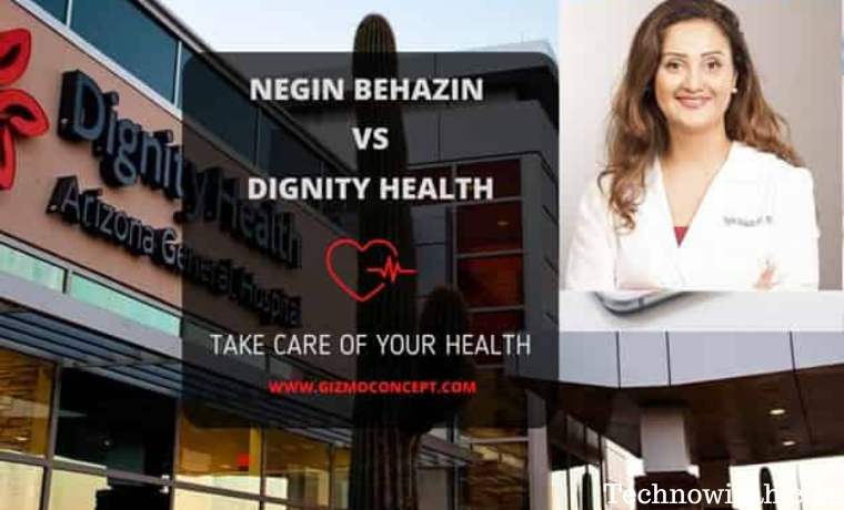 Negin Behazin vs Dignity Health