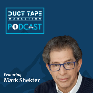 Mark Shekter, gość podcastu Duct Tape Marketing