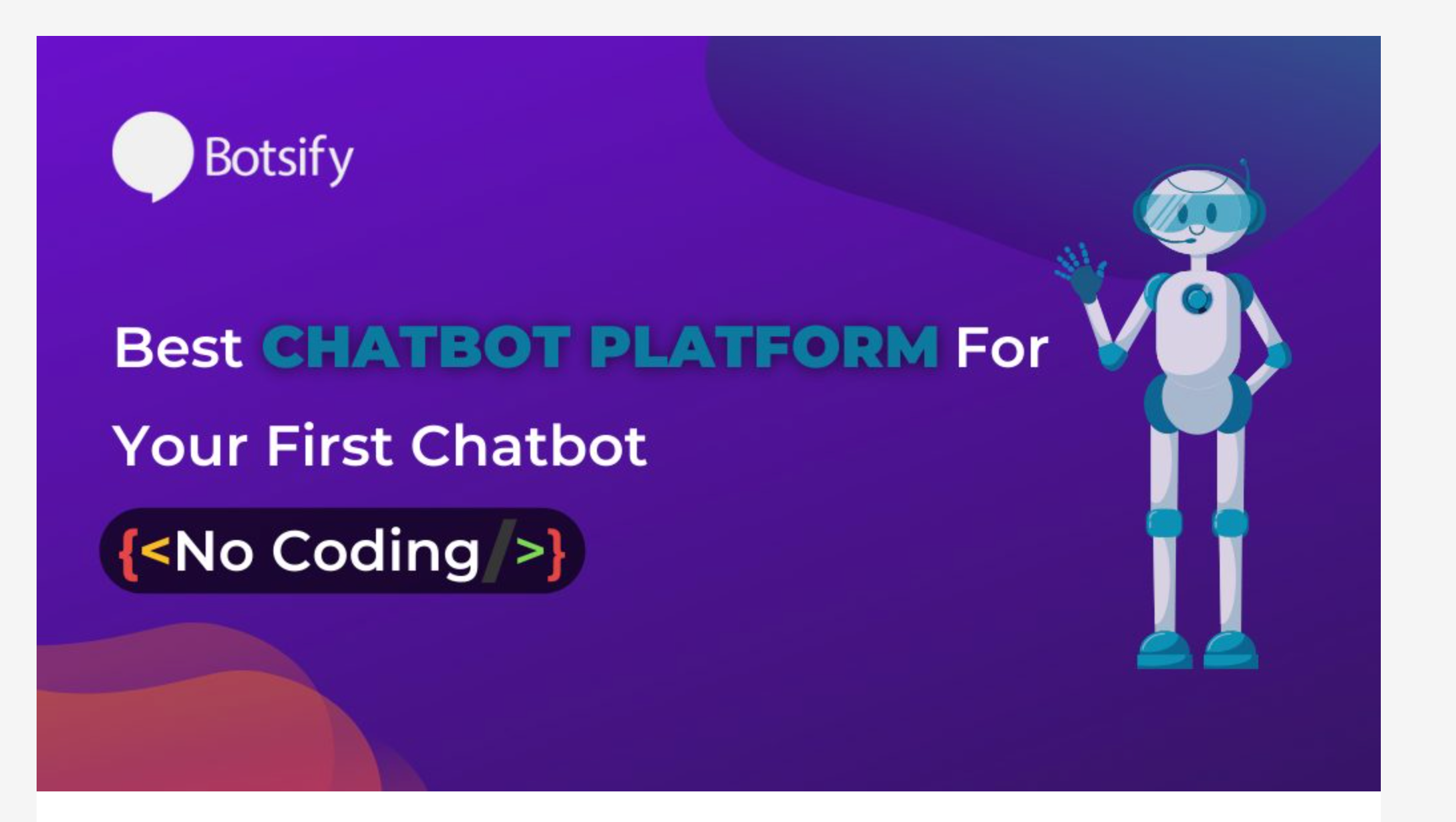 Botsify - Os 9 principais criadores de chatbots sem código AI