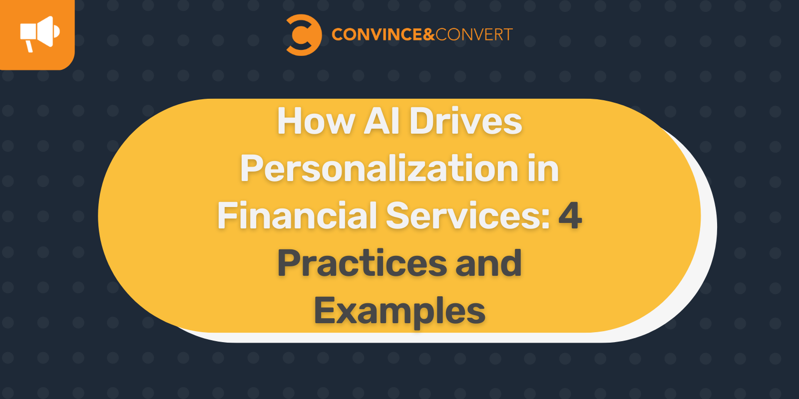 Comment l'IA stimule la personnalisation dans les services financiers 4 pratiques et exemples
