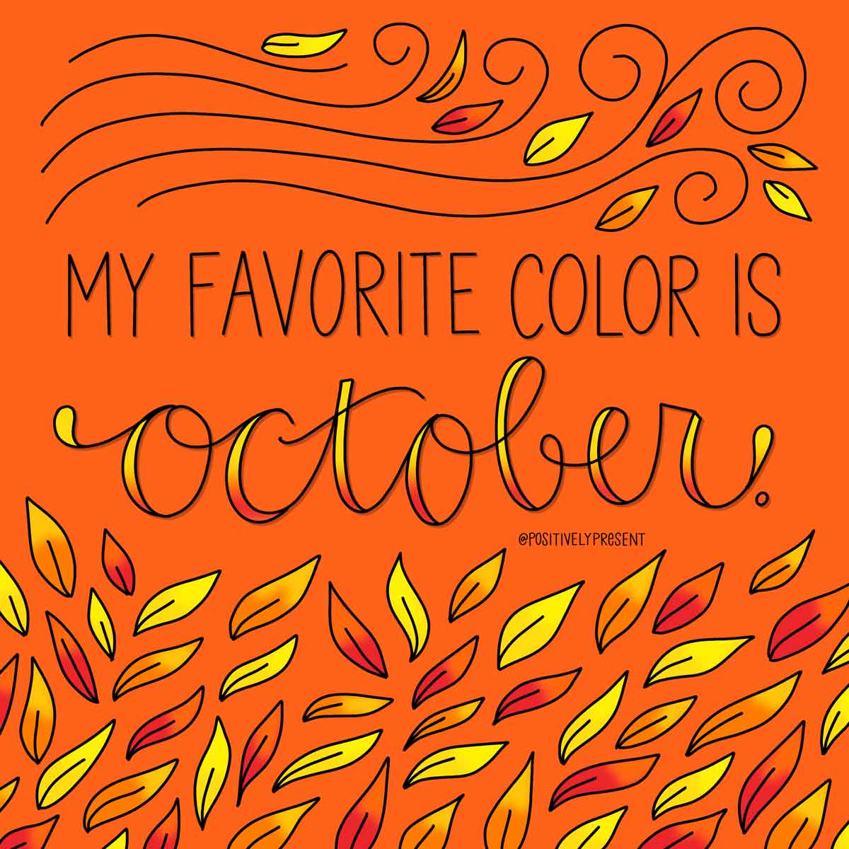 el gráfico naranja con hojas de otoño tiene una cita, Mi color favorito es octubre.