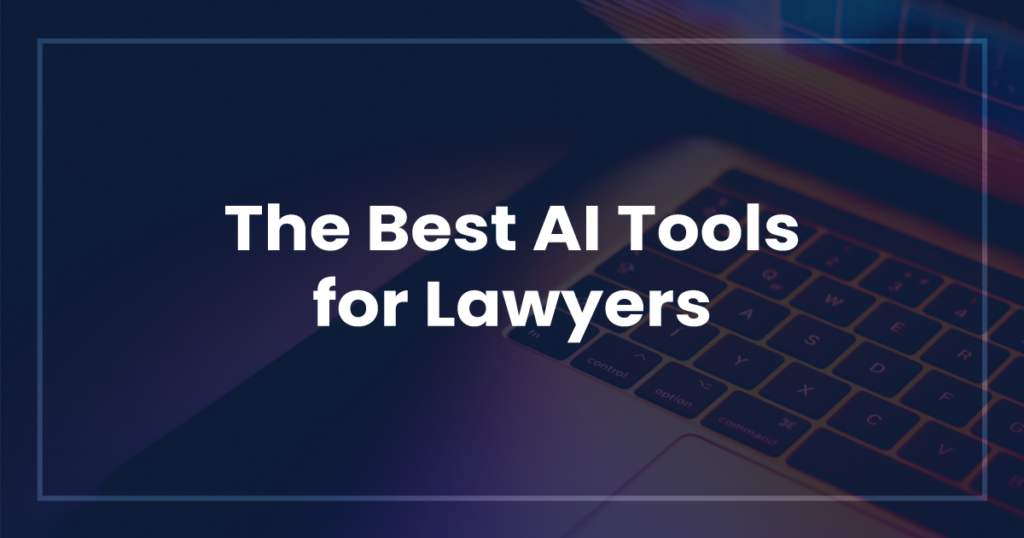 弁護士に最適な AI ツール