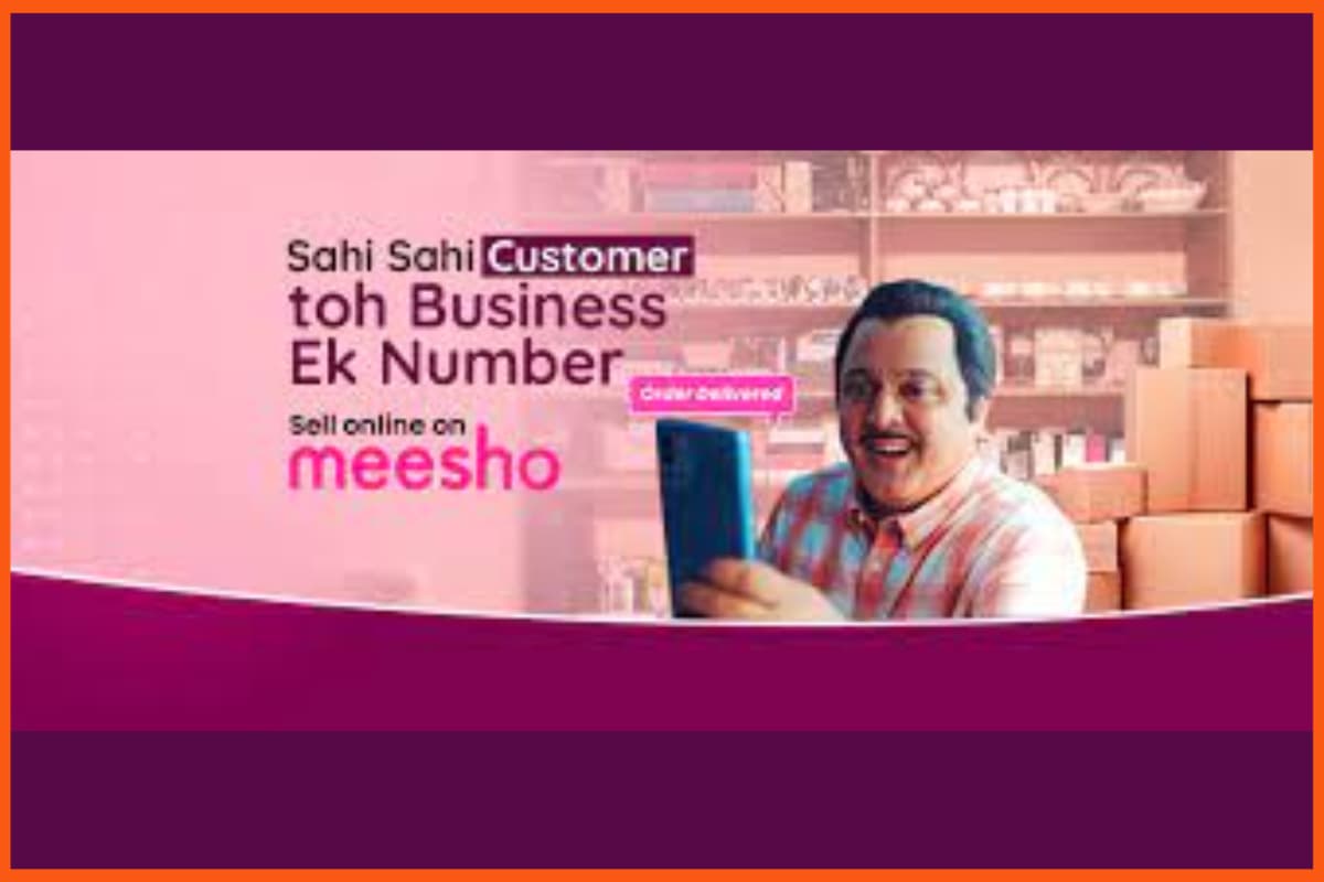 Meesho のマーケティング キャンペーン - Sahi Sahi の顧客、Toh Business Ek Number