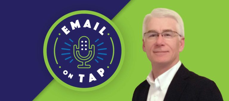 Email on Tap, épisode 17 : Dan Rosenthal, directeur principal de la stratégie de contact, Lands' End